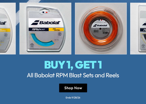 Buy 1, Get 1 | All Babolat RPM Blast Sets and Reels | Shop Now | Ends 9/28/26