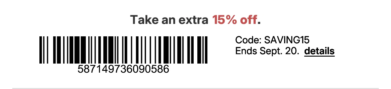 take an extra 15% off with promo code SAVING15