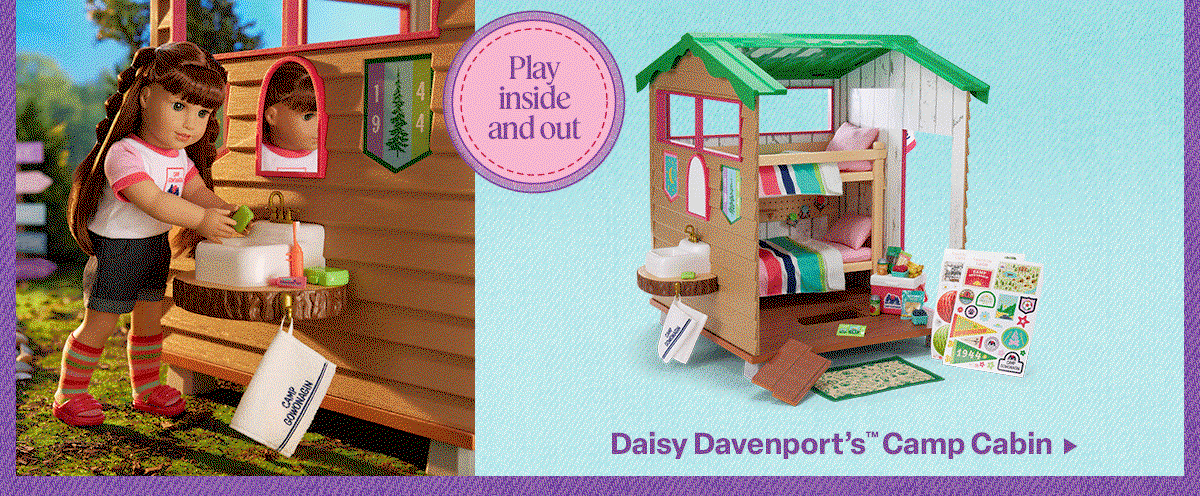 Daisy Davenport’s™ Camp Cabin 