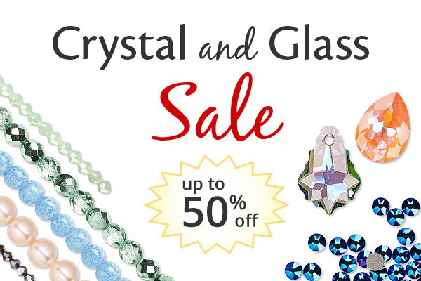 Crystal and Glass Bead Sale - Up to 50% Off