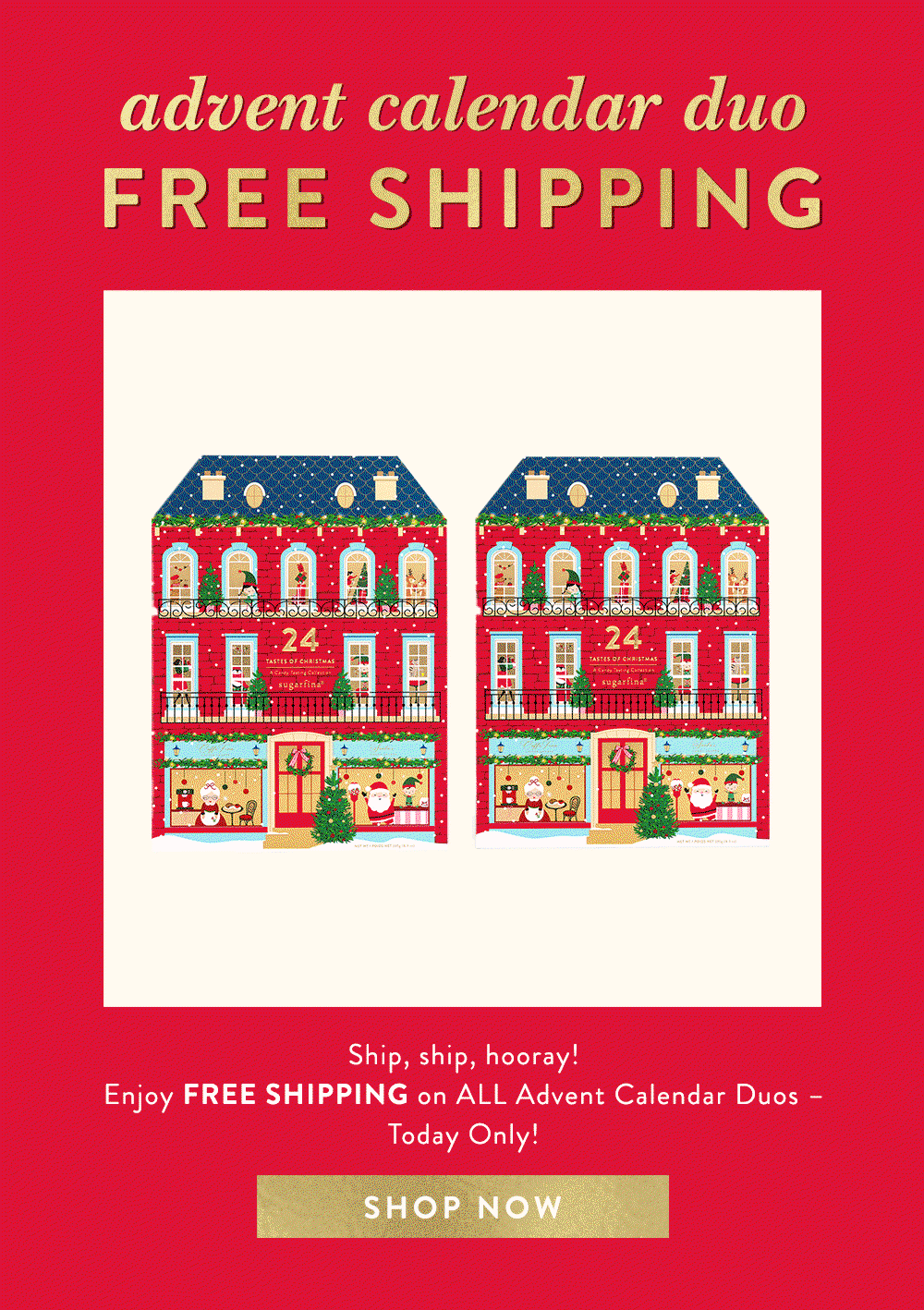 Free Shipping on Advent Duos