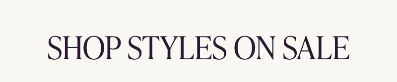 Shop styles on sale