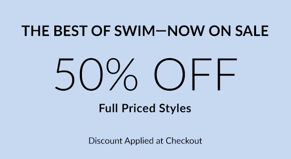 50% Off Full Priced Styles