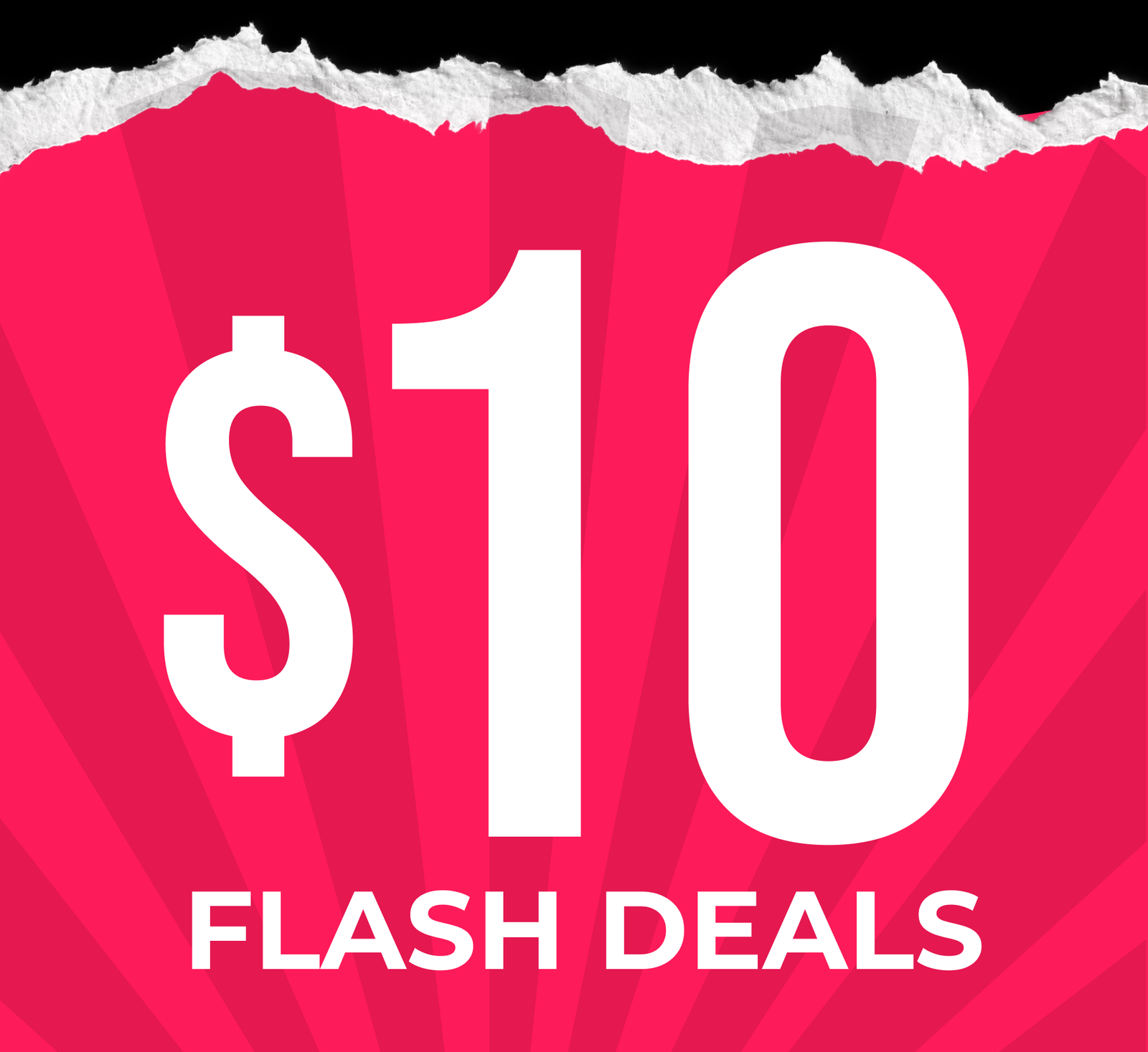 $10 Flash Deals