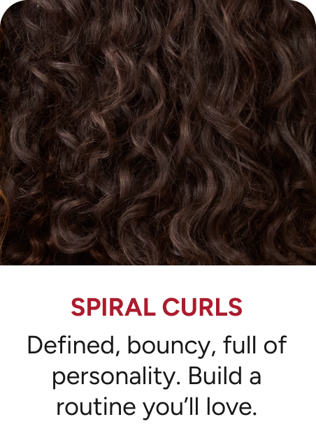 Spiral Curls - Defined, bouncy, full of personaslity. Build a routine they'll love