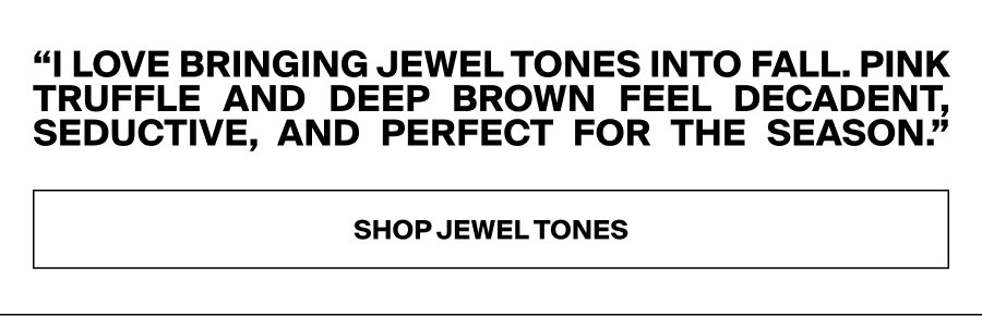 Jewel Tones CTA