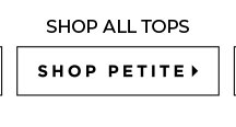 Shop Petite All Tops