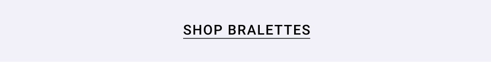 Shop Bralettes
