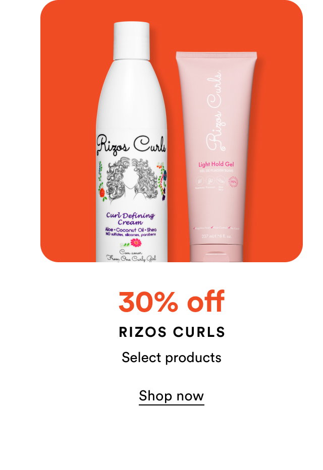 30% off Rizos Curls | Select products | Shop now