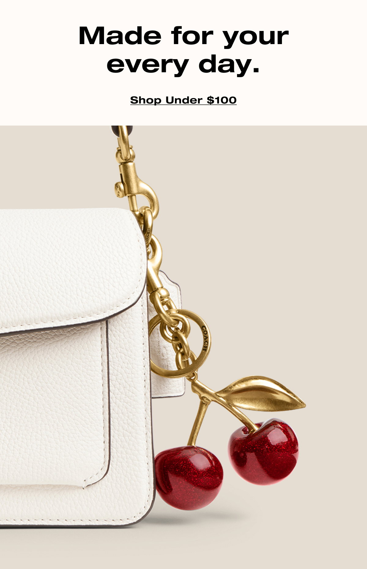 Made for your every day. Shop Under $100
