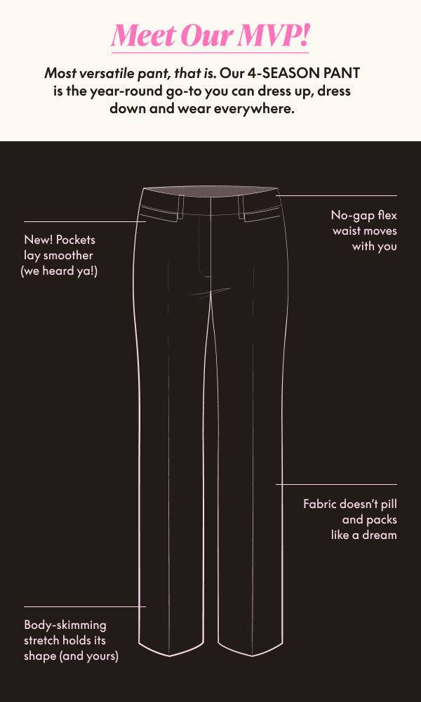 4 Season Pants $35
