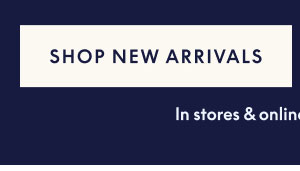 Shop New Arrivals