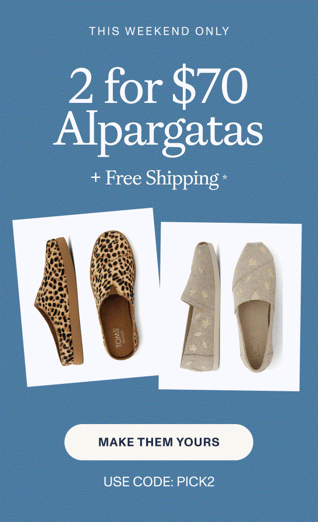 2 for $70 Alpargatas