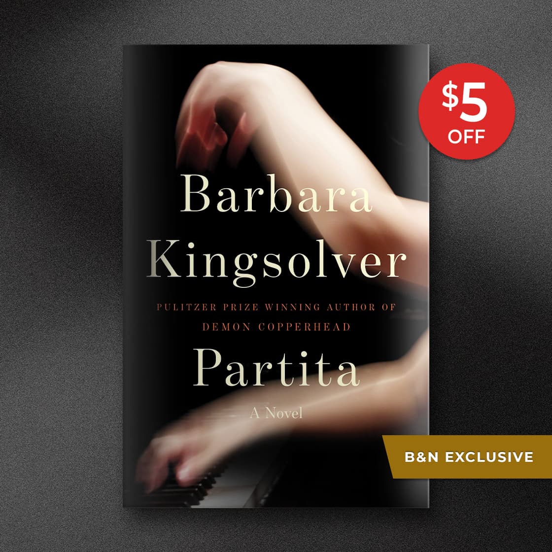 [$5 OFF] Partita: A Novel (B&N Exclusive Edition) By Barbara Kingsolver