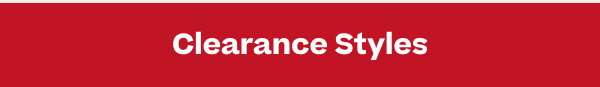 SHOP CLEARANCE STYLES
