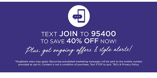 Text JOIN to 95400 to save 40% off now!