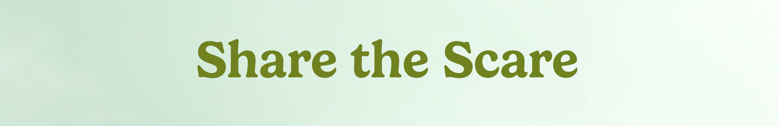 Share the Scare