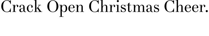 Crack Open Christmas Cheer