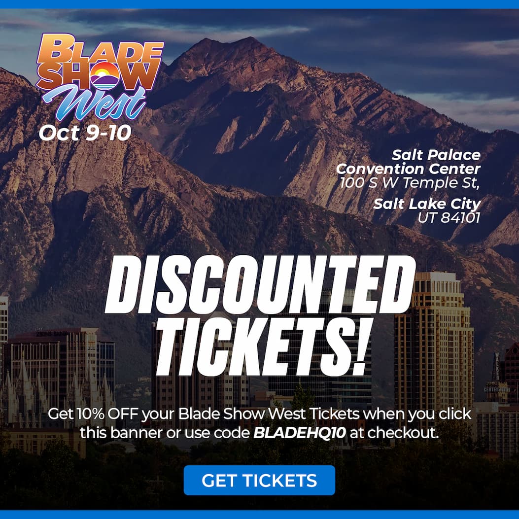Discounted Blade Show West Tickets