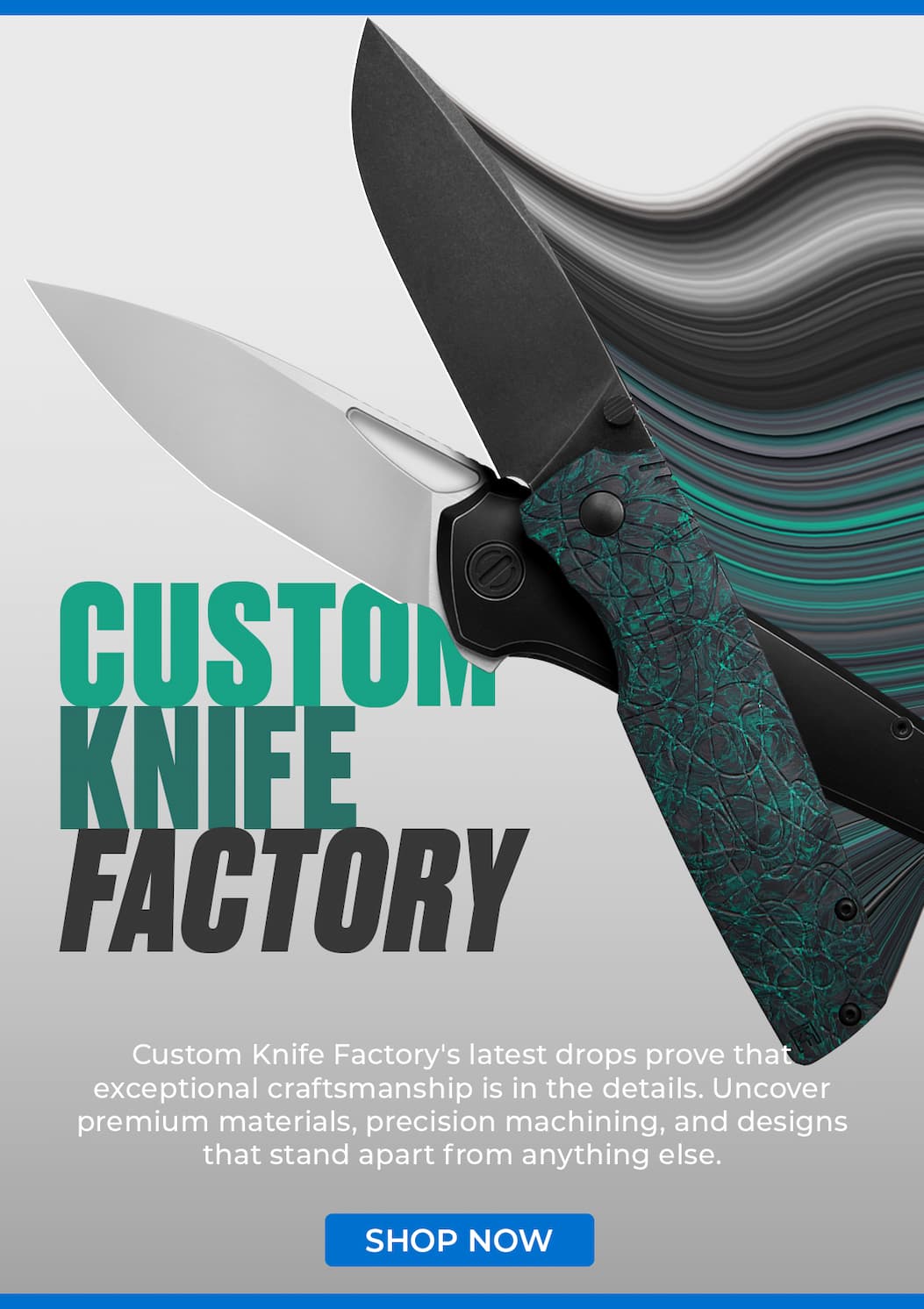 Custom Knife Factory New Arrivals