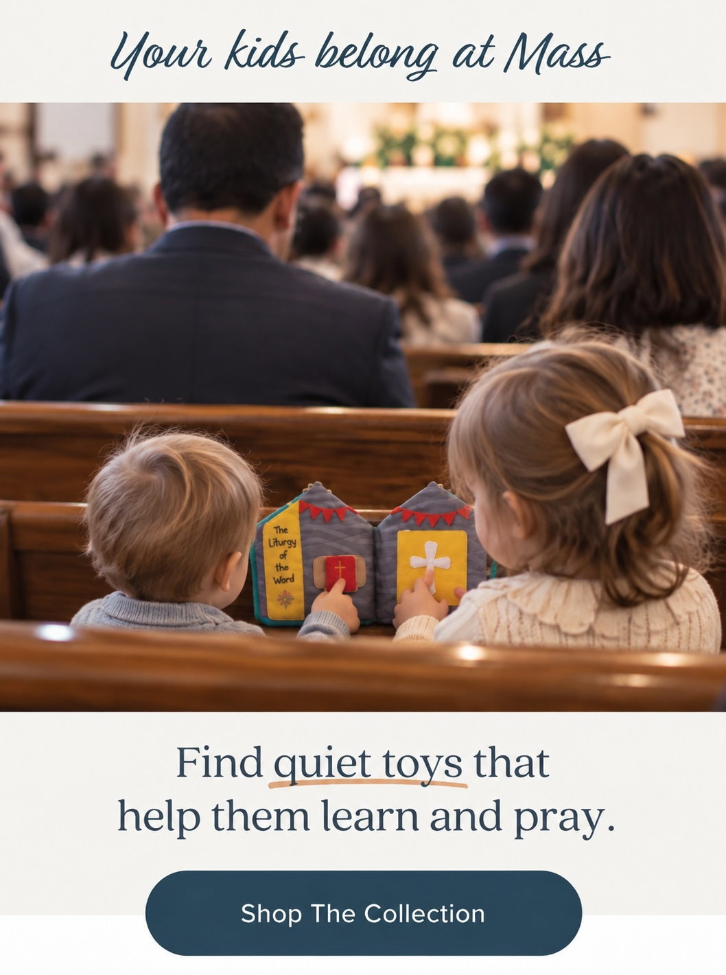 Your kids belong at Mass. Find quiet toys that help them learn and pray. See the Collection