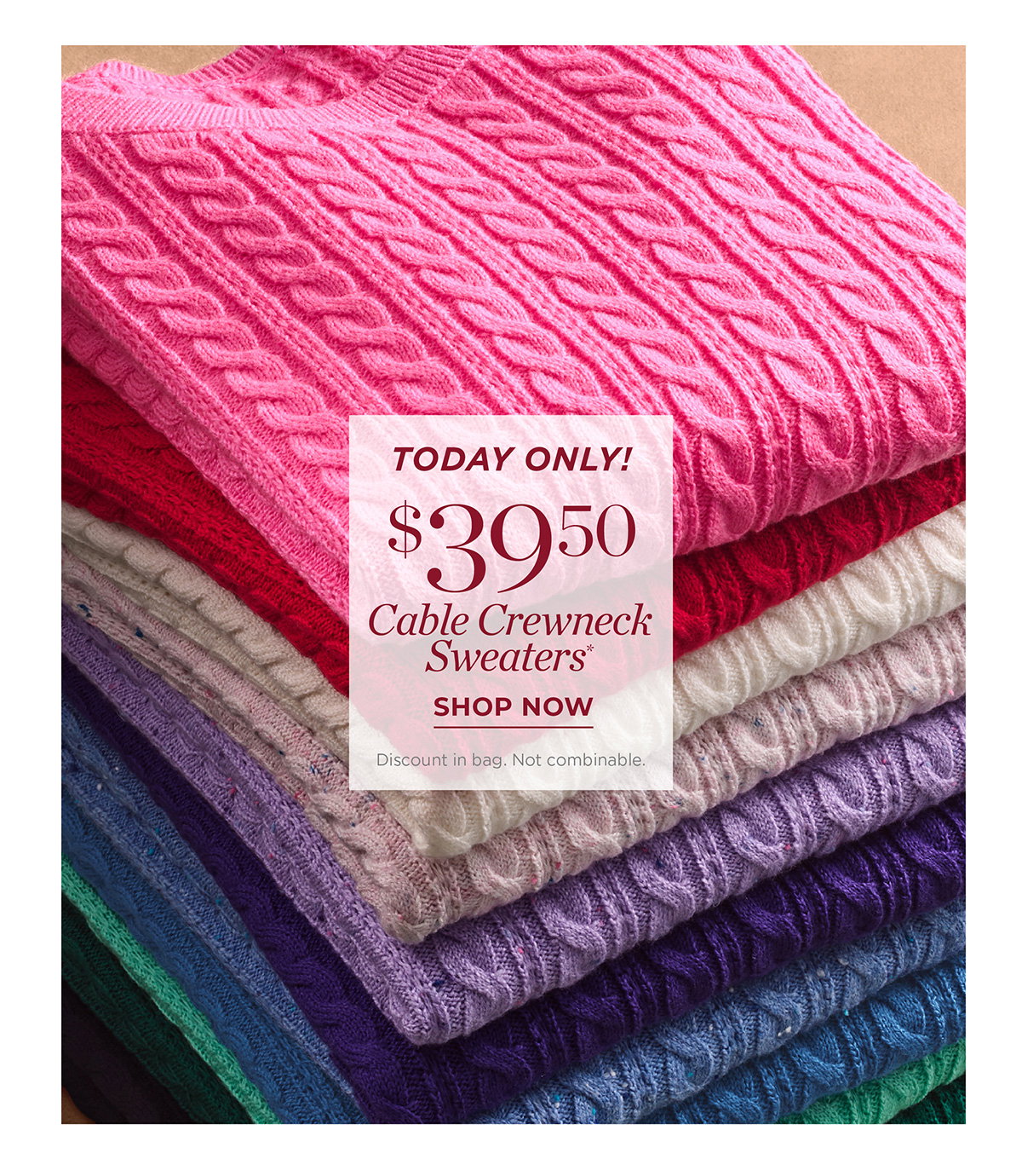 Today Only! $39.50 Cable Crewneck Sweaters | Shop Now