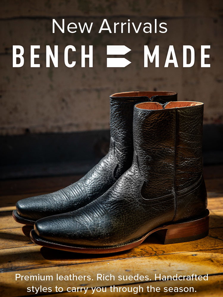 New Arrivals. Bench Made. Premium leathers. Rich suedes. Handcrafted styles to carry you through the season.