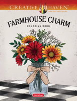 Creative Haven Farmhouse Charm Coloring Book