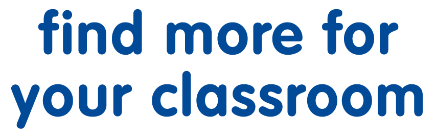 Find More For Your Classroom