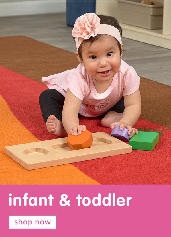 Infant & Toddler