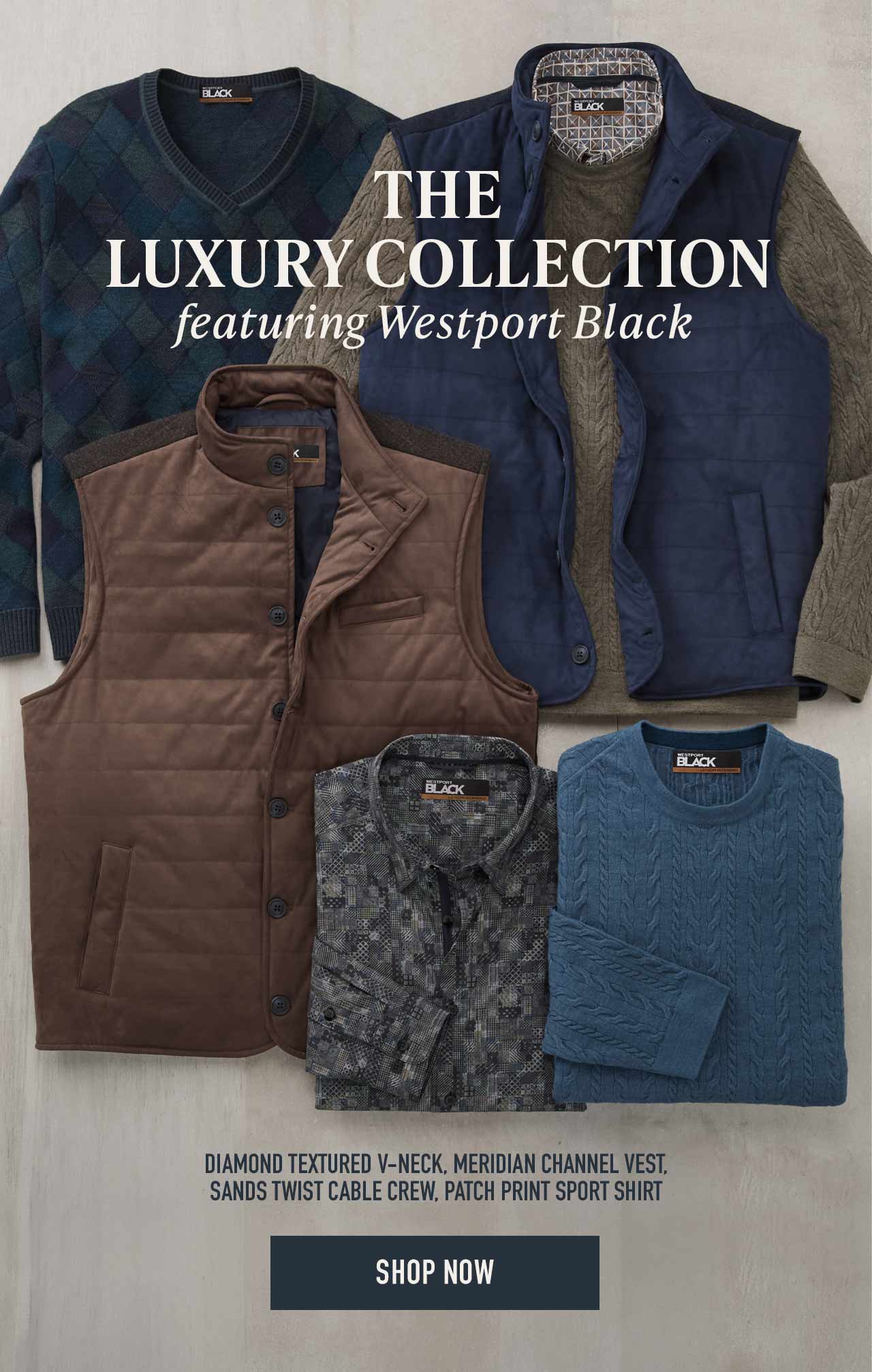 Where Fall Meets Luxury — Westport Black
