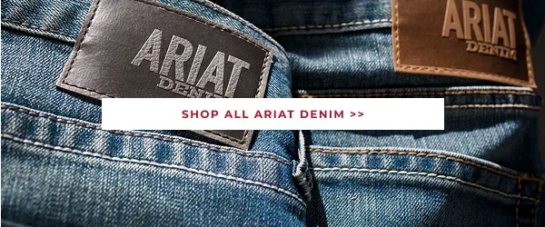 SHOP ALL ARIAT DENIM >>