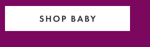 SHOP BABY
