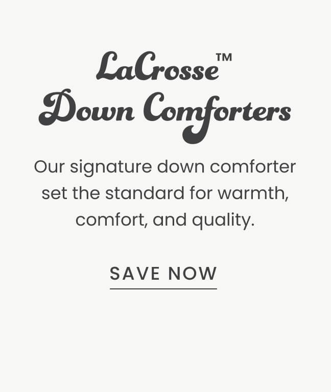  LaCrosse Down Comforter