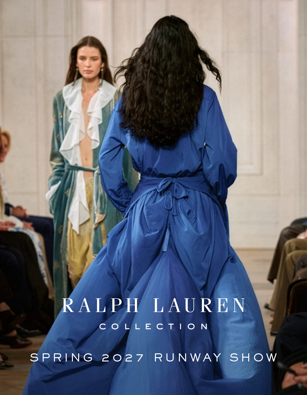 SPRING 2027 RUNWAY SHOW