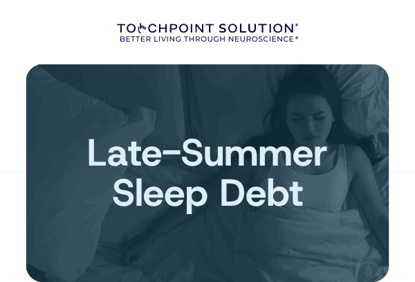 Late-Summer Sleep Debt