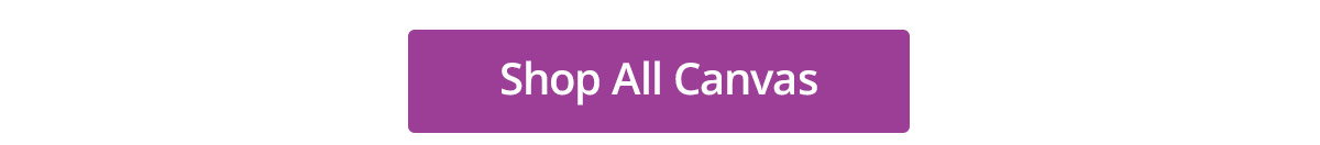 Shop All Canvas