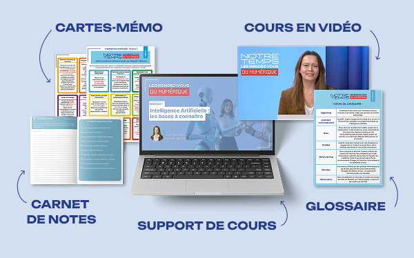 Cours en vidéo, carnet de notes, cartes-mémo, support de cours, glossaire