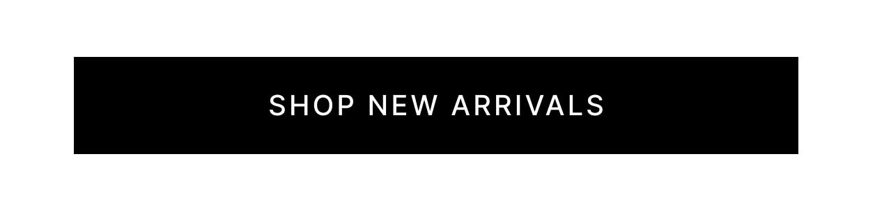 Shop New Arrivals