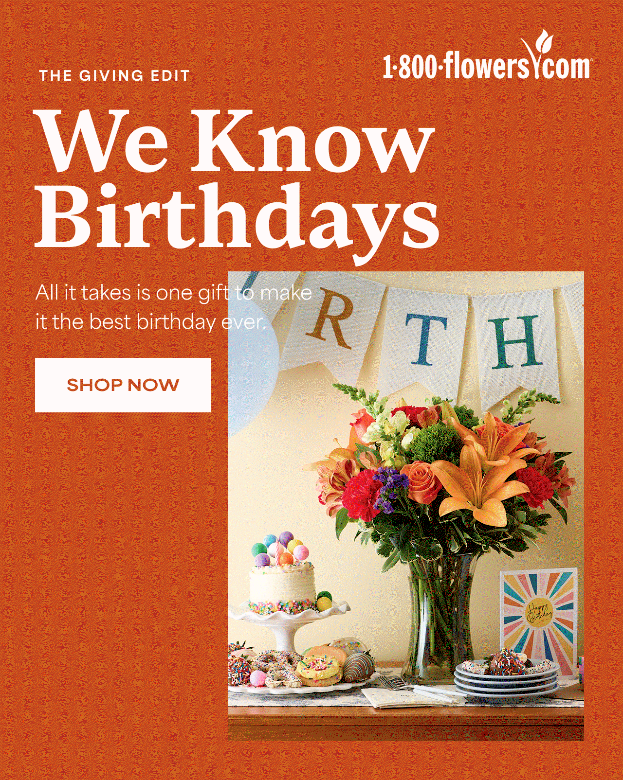 The Giving Edit | We Know Birthdays | All it takes is one gift to make it the best birthday ever. 