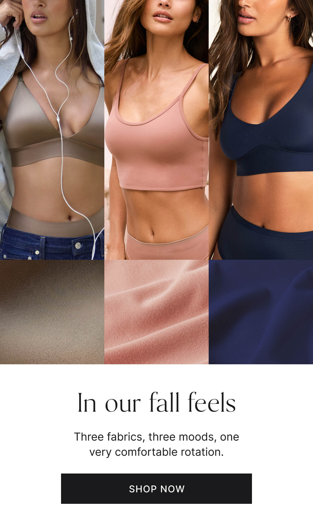 In our fall feels. Three fabrics, three moods, one very comfortable rotation. Shop now.