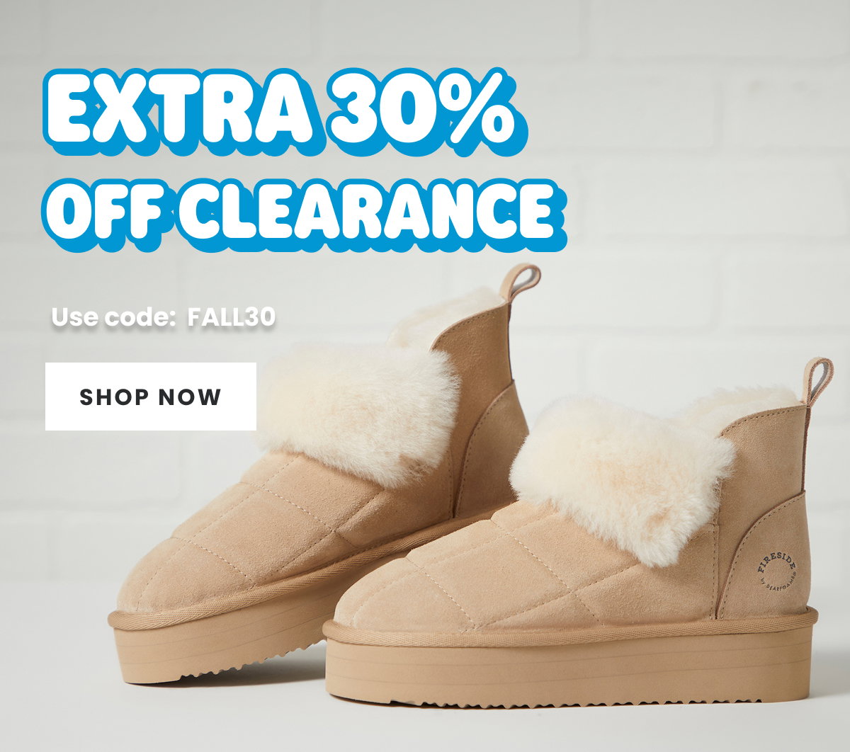 EXTRA 30% OFF CLEARANCE. USE CODE FALL30 SHOP NOW