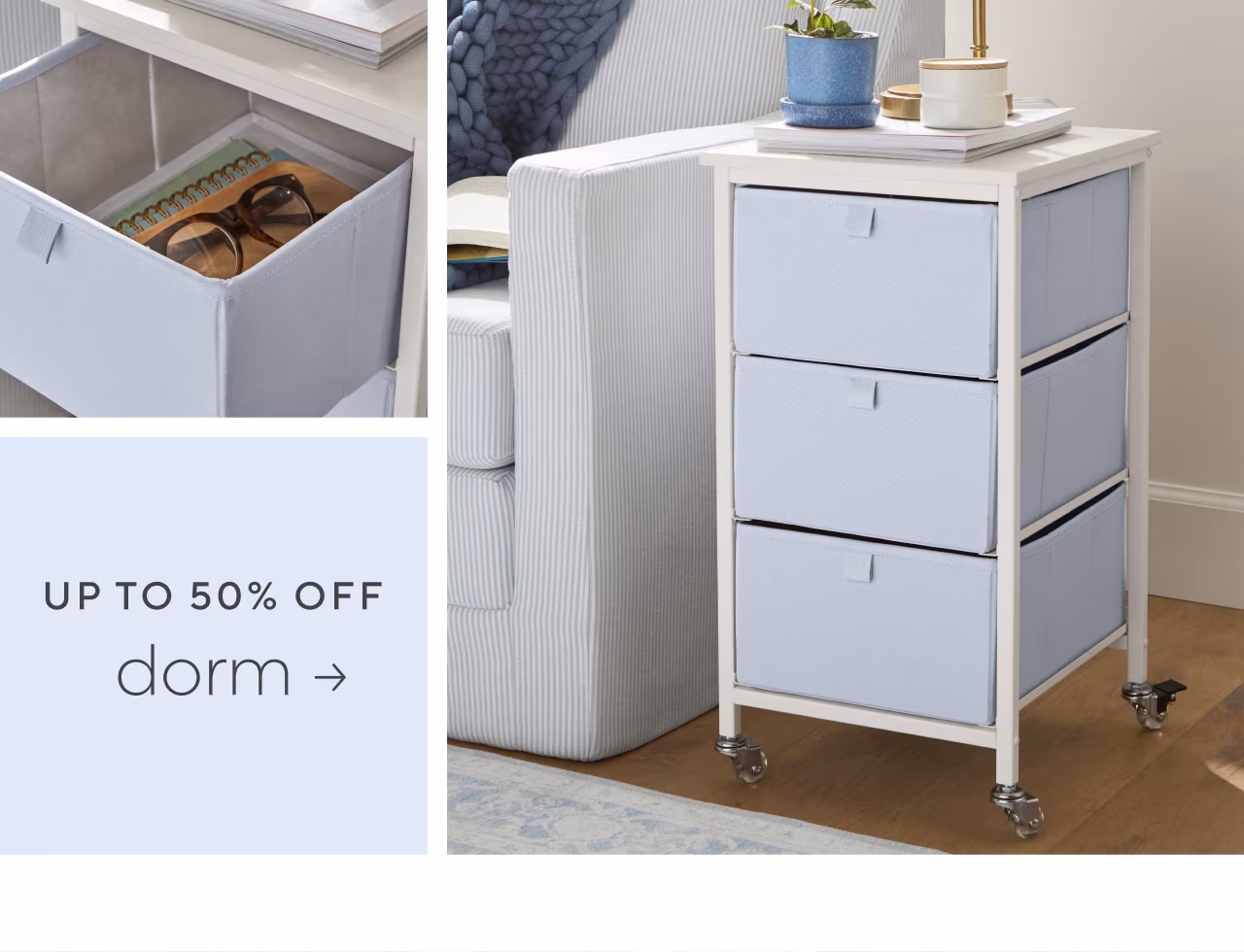 Up to 50% off dorm
