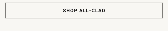 SHOP ALL-CLAD