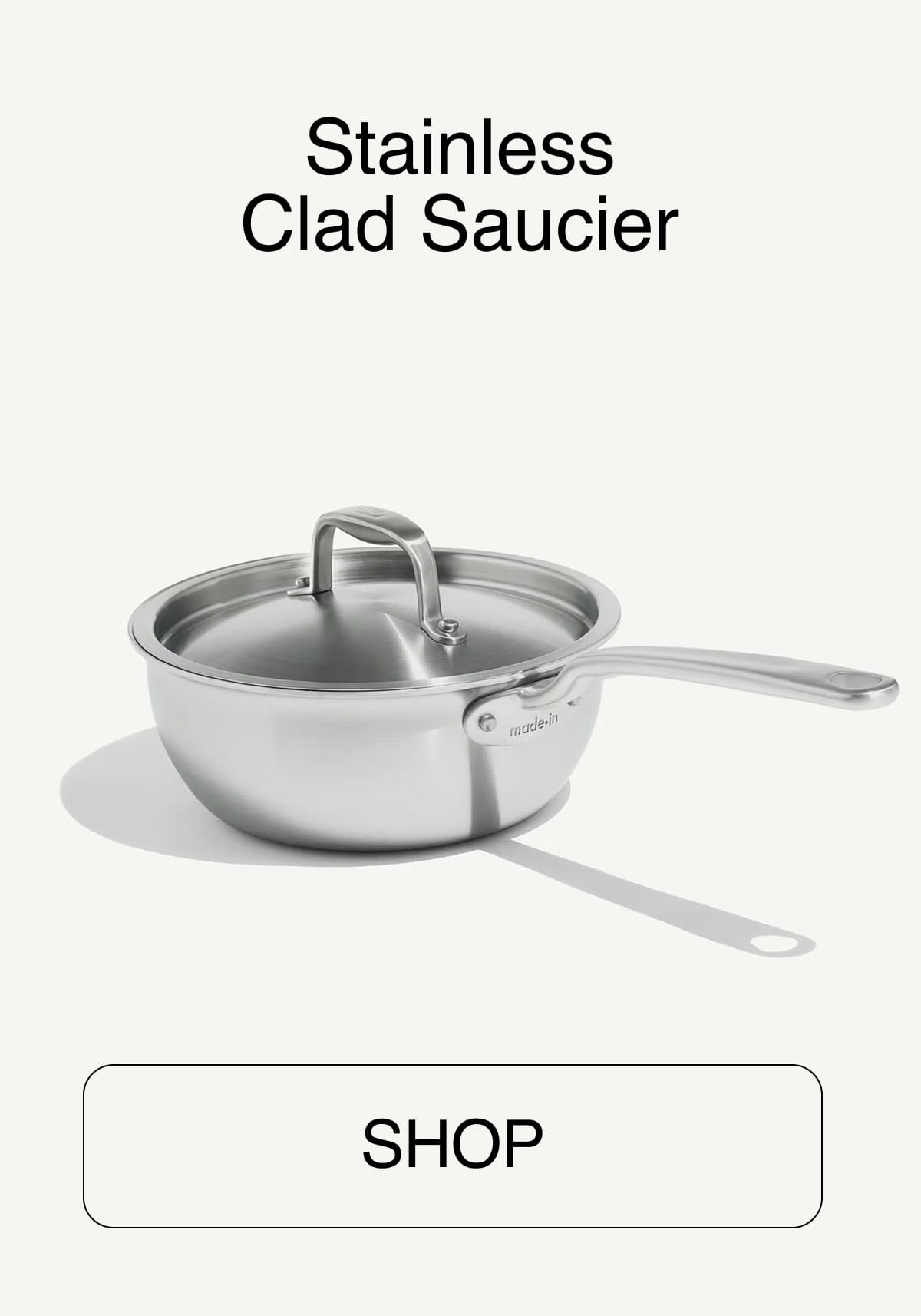 Stainless Clad Saucier