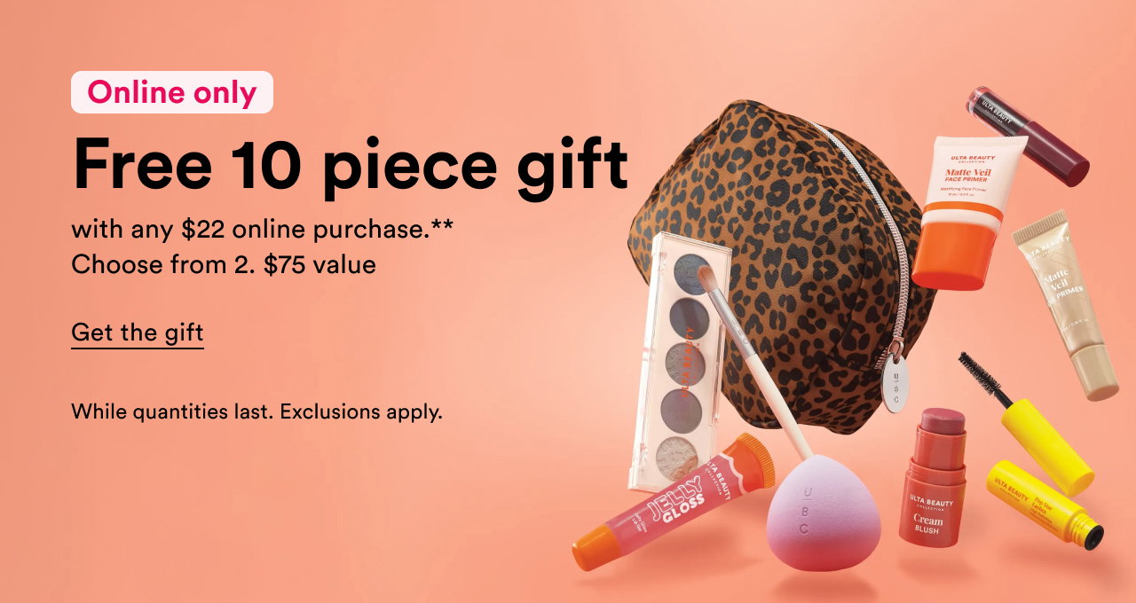 Online only | Free 10 piece gift with select $22 online purchase | Shop now