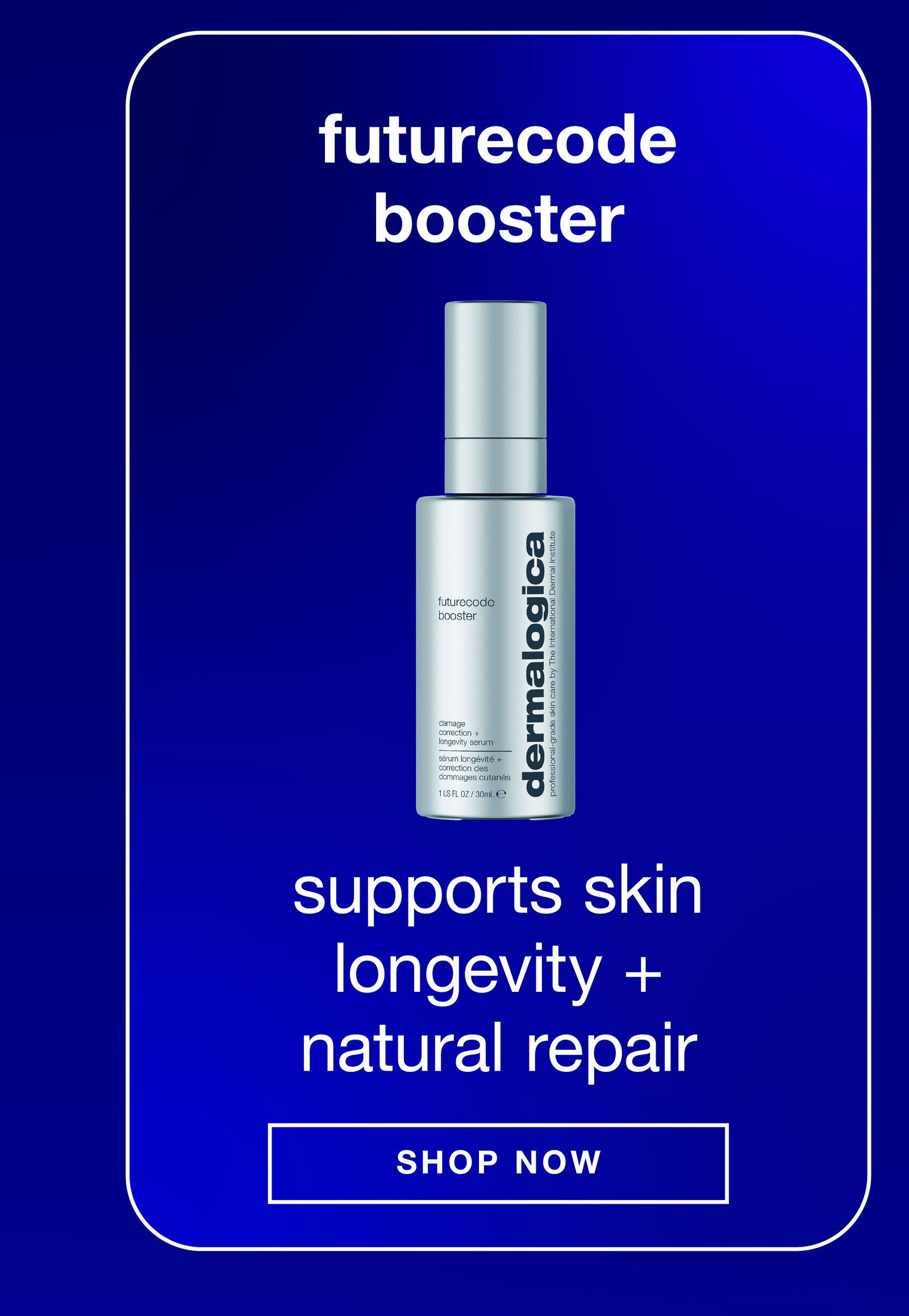 futurecode booster | supports skin longevity + natural repair