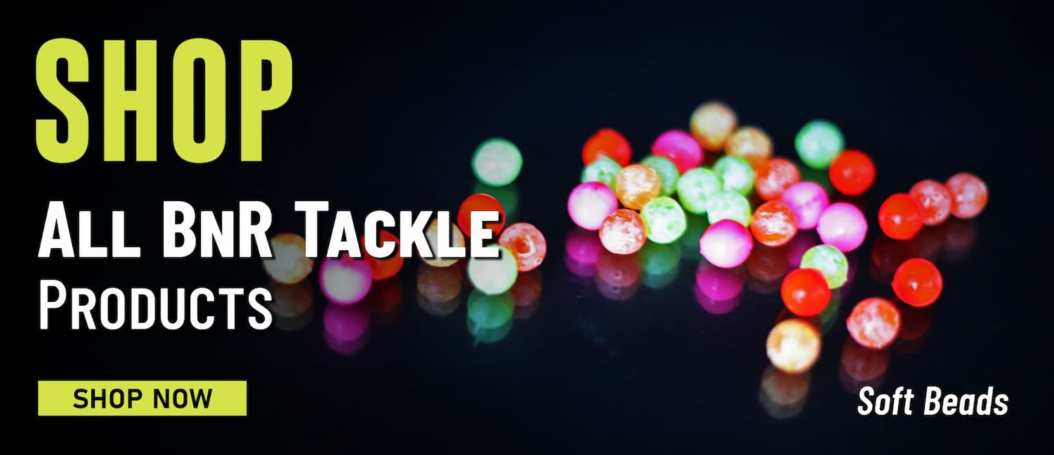 Shop All BnR Tackle Products Soft Beads Shop Now