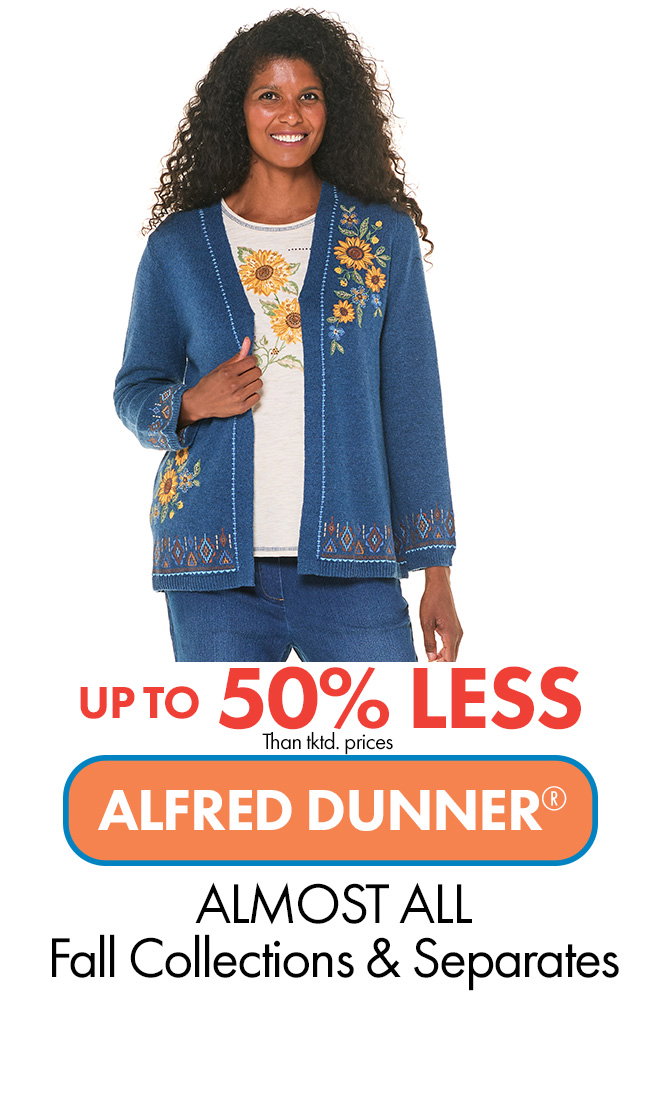 30%-50% less than... Almost All ALFRED DUNNER NEW Fall Collections & Separates