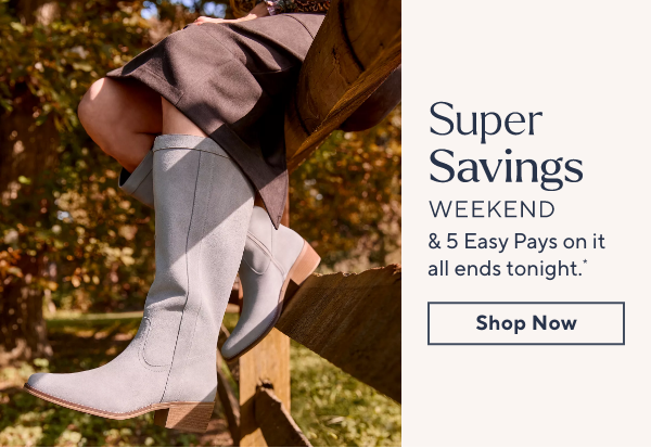 Super Savings Weekend
